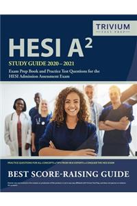 HESI A2 Study Guide 2020-2021