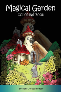 Magical Garden Coloring Book