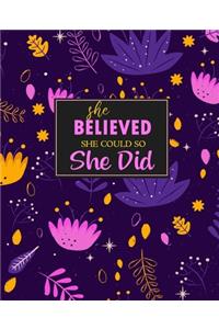 She Believed She Could So She Did