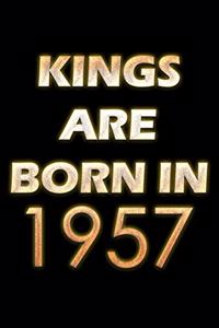 Kings Are Born In 1957 Notebook