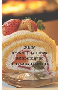 My Pastries Recipe Cookbook