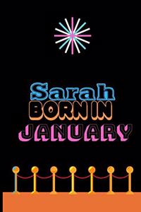Sarah Born In January