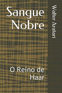 Sangue Nobre