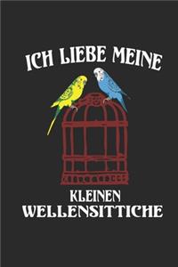 Ich liebe meine kleinen Wellensittiche