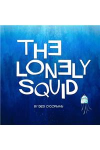 The Lonely Squid