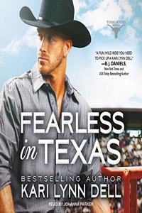 Fearless in Texas Lib/E