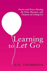 Learning to Let Go