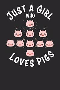 Just a Girl Who Loves Pigs
