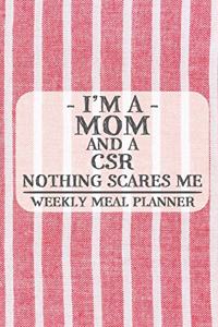 I'm a Mom and a CSR Nothing Scares Me Weekly Meal Planner
