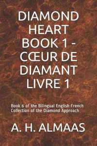 Diamond Heart Book 1 - Coeur de Diamant Livre 1