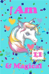 I am 11 & Magical