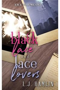 Black Lace & Lace Lovers
