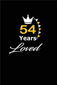54 Years Loved
