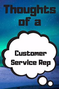 Thoughts of a Customer Service Rep