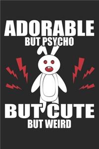 Adorable but Psycho But Cute But Weird