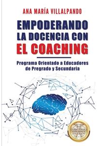 Empoderando la Docencia con el Coaching