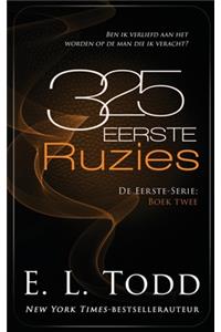 325 Eerste Ruzies