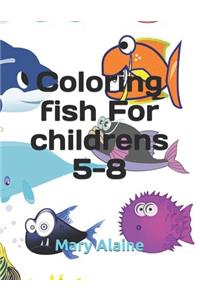 Coloring fish For childrens 5-8