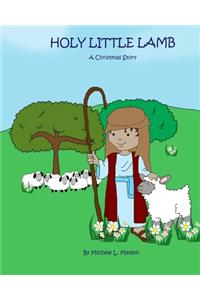 Holy Little Lamb