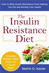 The Insulin Resistance Diet