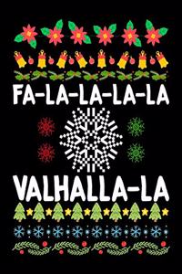 Fa-La-La-La-La Valhalla-La