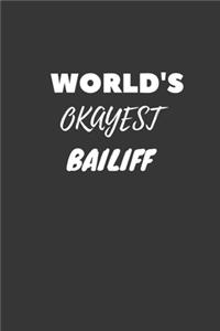 World's Okayest Bailiff Notebook