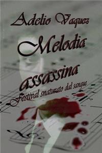 Melodia assassina