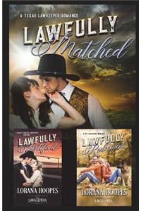 Lawfully Matched, Justified, and Redeemed