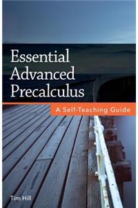 Essential Advanced Precalculus