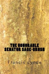 The Honorable Senator Sage-Brush