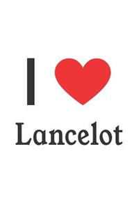 I Love Lancelot: Lancelot Designer Notebook