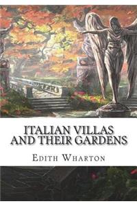 Italian Villas and Their Gardens