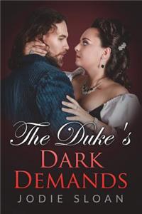 Duke's Dark Demands