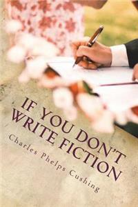 If You Don't Write Fiction