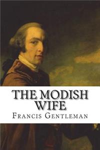 The modish wife