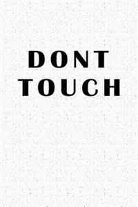 Don't Touch