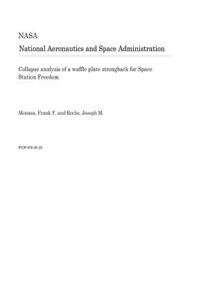 Collapse Analysis of a Waffle Plate Strongback for Space Station Freedom