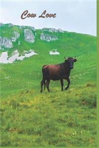 Cow Love: 124 Page Softcover, Has Blank Pages with a Cow Border, College Rule Composition (6