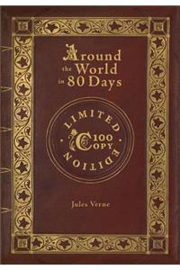 Around the World in 80 Days (100 Copy Limited Edition)