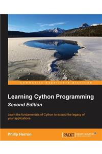 Learning Cython Programming Second Edition
