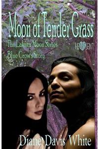 Moon of Tender Grass