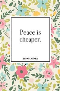 Peace Is Cheaper