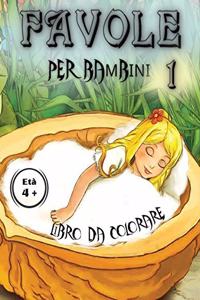 Favole per Bambini 1 Età 4+ Libro da Colorare