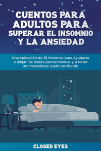 Cuentos para adultos para superar el insomnio y la ansiedad