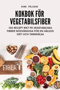 KOKBOK FOR VEGETABILSFIBER