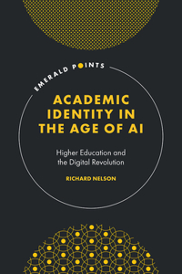 Academic Identity in the Age of AI