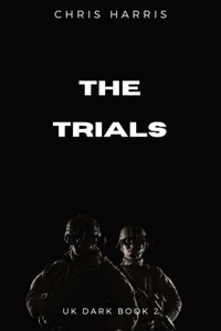 Trials