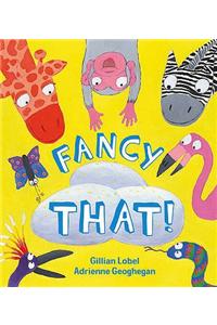 Fancy That!