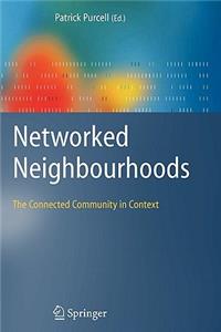 Networked Neighbourhoods