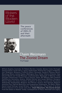 Chaim Weizmann: The Zionist Dream: The Zionist Dream